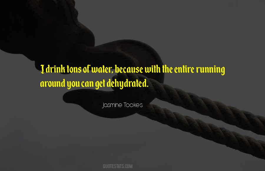 Jasmine Tookes Quotes #1323073