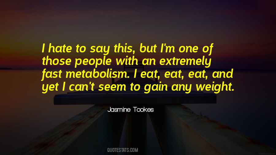 Jasmine Tookes Quotes #1653233