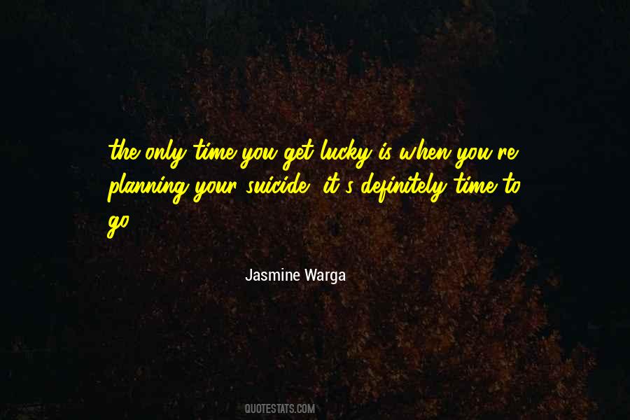 Jasmine Warga Quotes #1338315