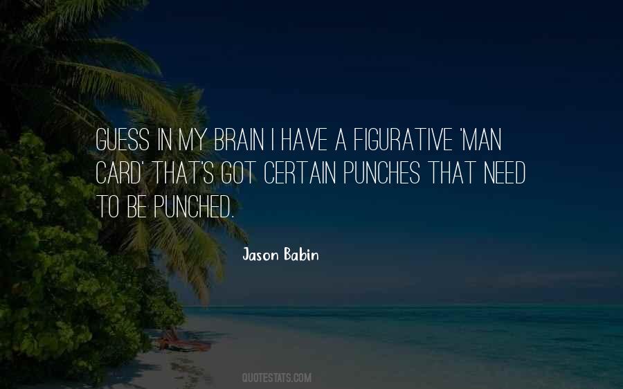 Jason Babin Quotes #1852955
