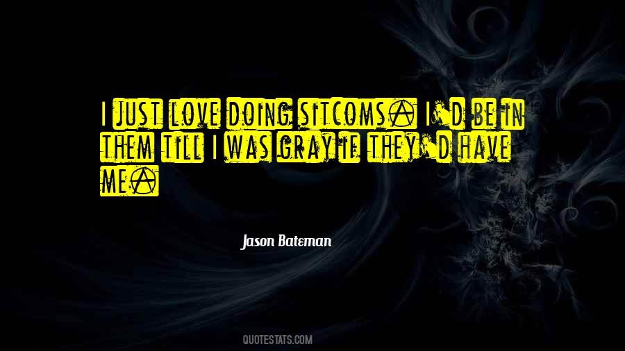 Jason Bateman Quotes #1425039