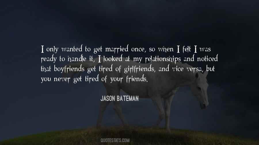 Jason Bateman Quotes #1515744