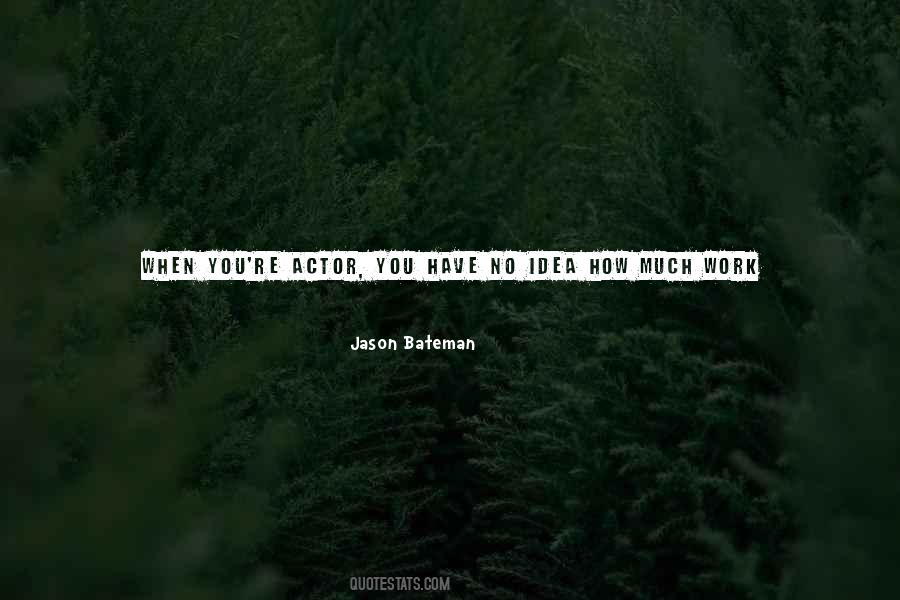 Jason Bateman Quotes #959268