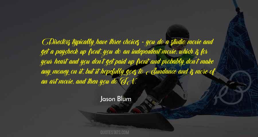 Jason Blum Quotes #1445415