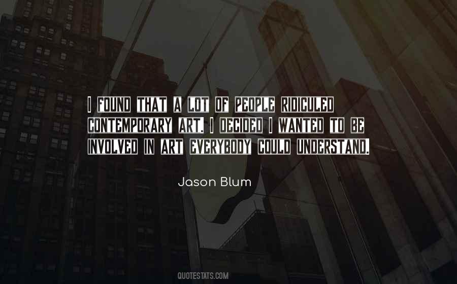 Jason Blum Quotes #673160