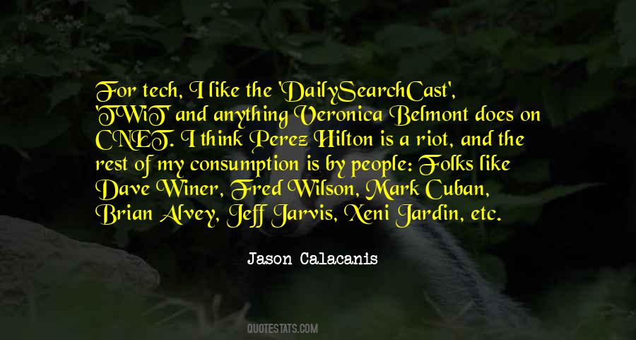 Jason Calacanis Quotes #533420