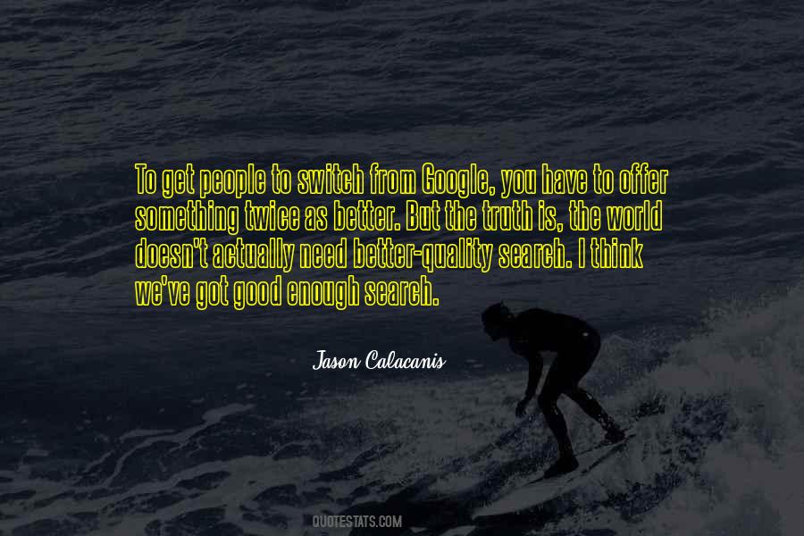 Jason Calacanis Quotes #815396