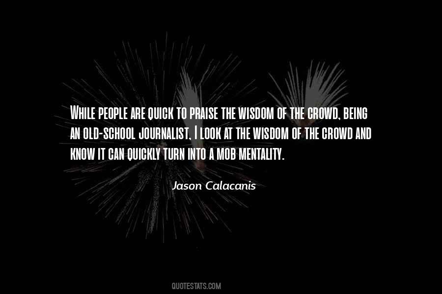 Jason Calacanis Quotes #873799