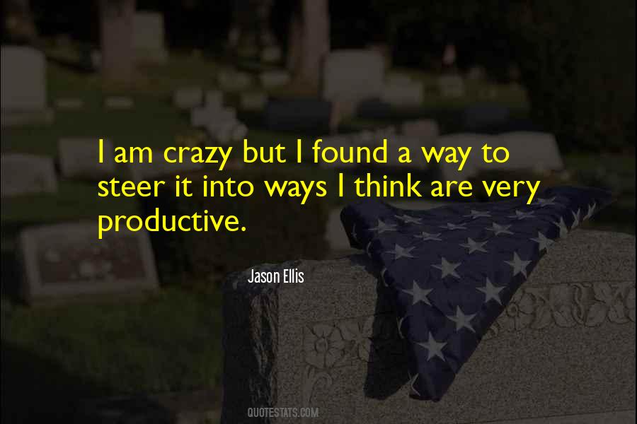 Jason Ellis Quotes #1696614