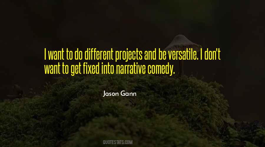 Jason Gann Quotes #906710