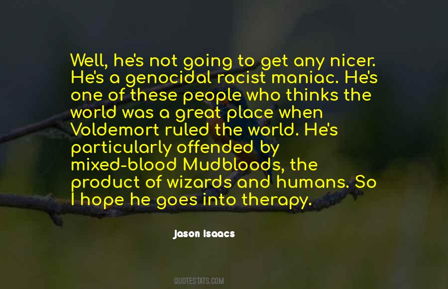 Jason Isaacs Quotes #184156