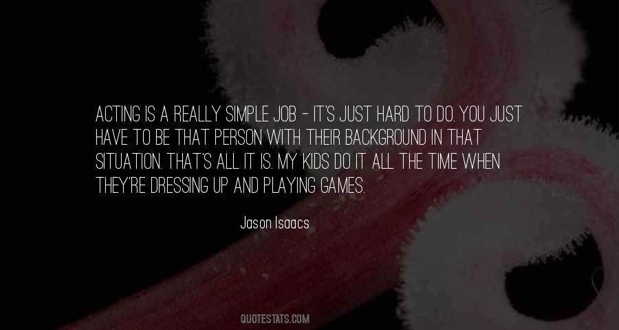 Jason Isaacs Quotes #786747