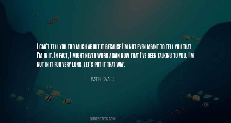 Jason Isaacs Quotes #809923