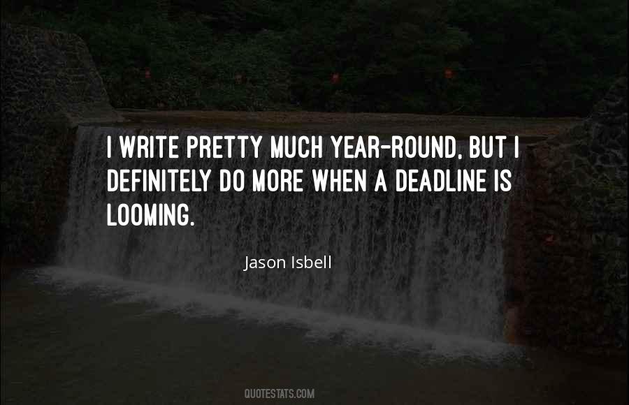 Jason Isbell Quotes #1261968