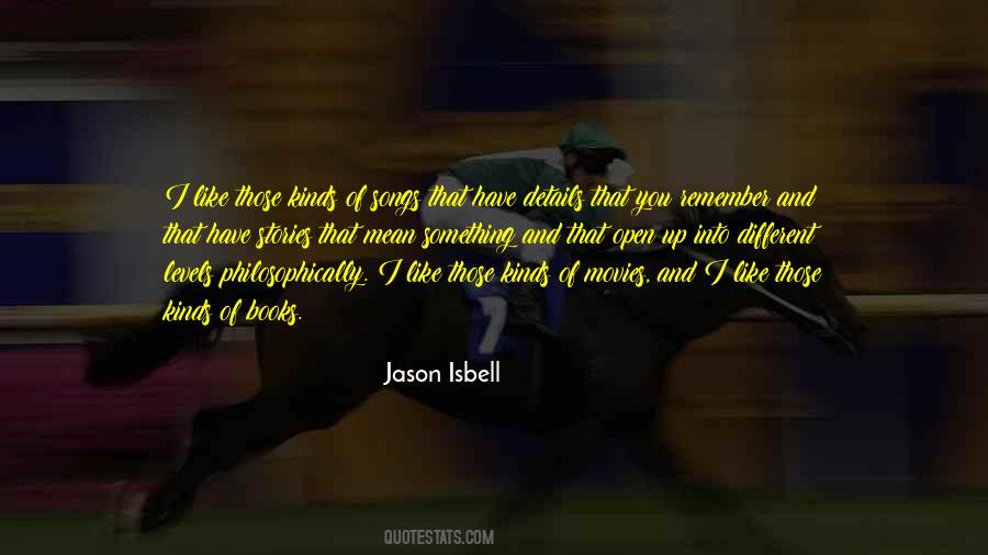 Jason Isbell Quotes #1597803