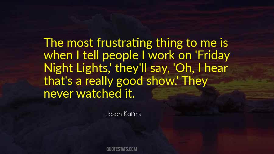 Jason Katims Quotes #1257354