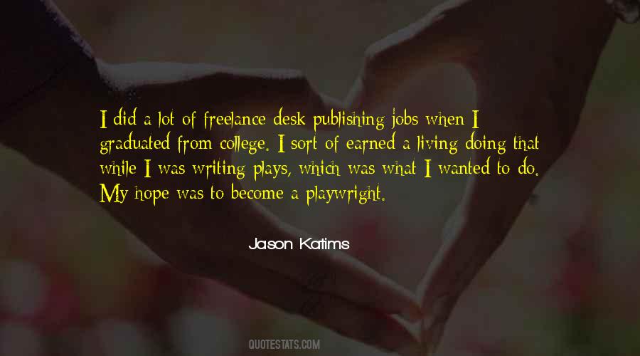 Jason Katims Quotes #1833960