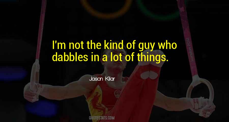 Jason Kilar Quotes #757115