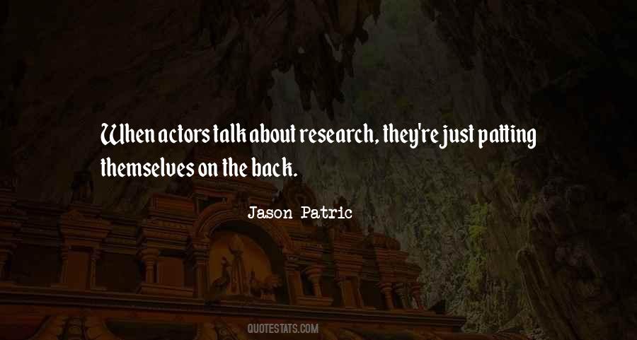 Jason Patric Quotes #1721161