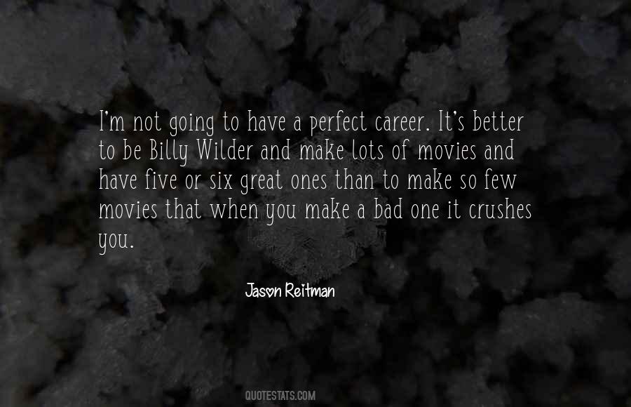 Jason Reitman Quotes #96923