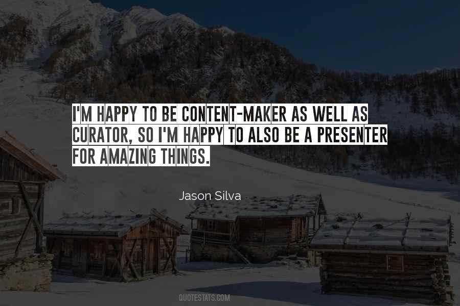 Jason Silva Quotes #1557548