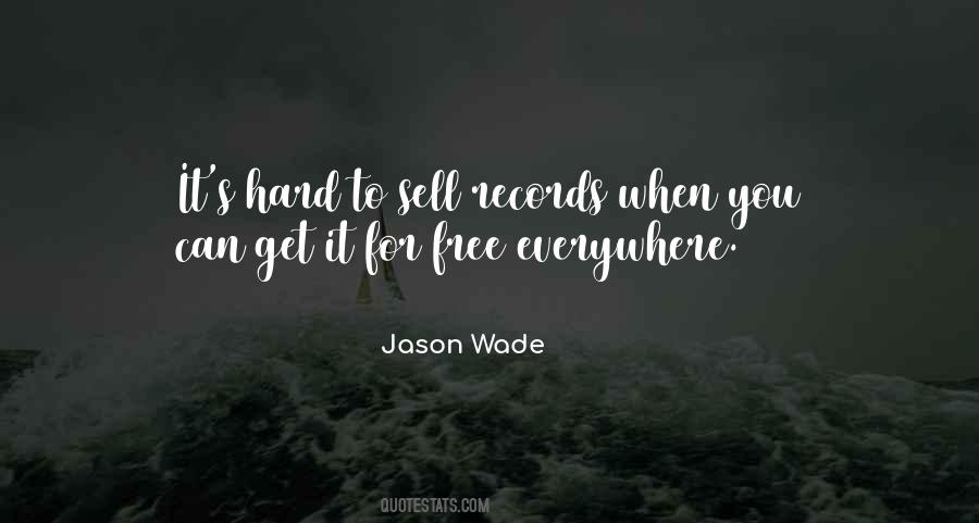 Jason Wade Quotes #1353765