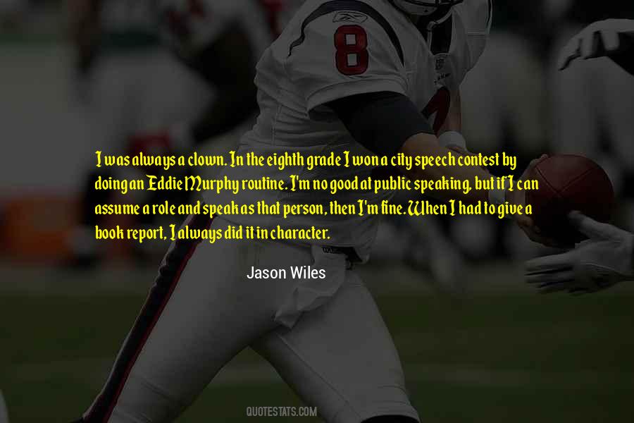 Jason Wiles Quotes #1311122