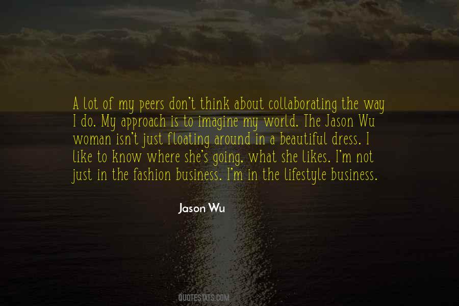 Jason Wu Quotes #221511