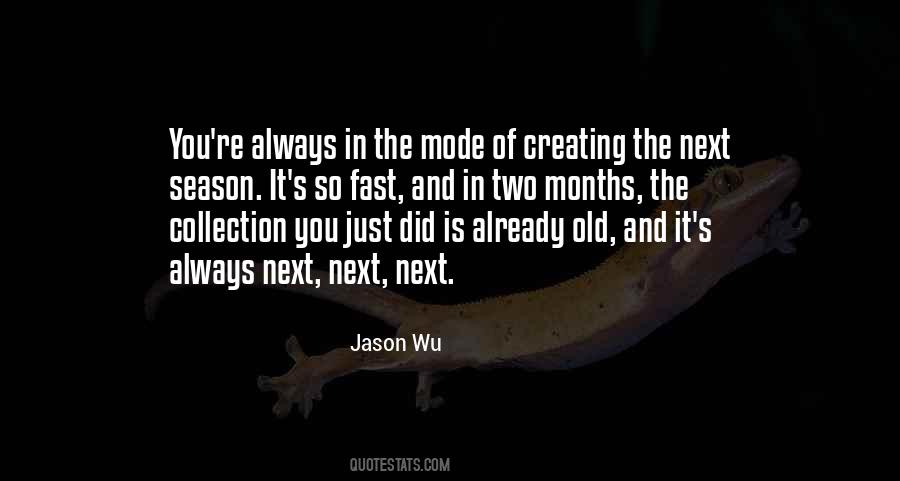 Jason Wu Quotes #517604