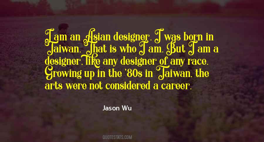 Jason Wu Quotes #815465