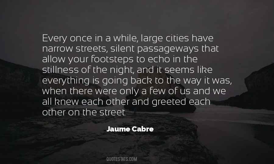 Jaume Cabre Quotes #693980