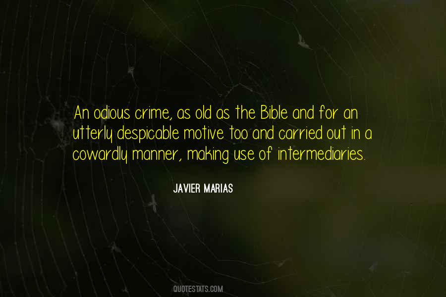 Javier Marias Quotes #1596259