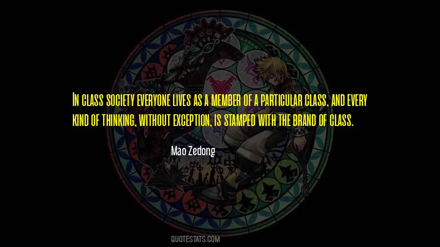 Quotes About Society And Class #1146370