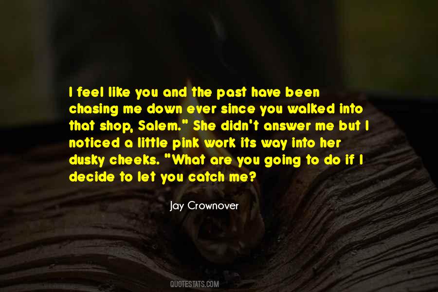 Jay Crownover Quotes #507159