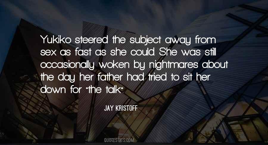 Jay Kristoff Quotes #197618