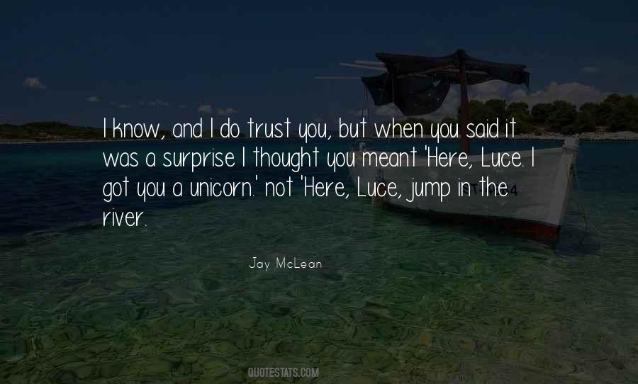 Jay Mclean Quotes #338985