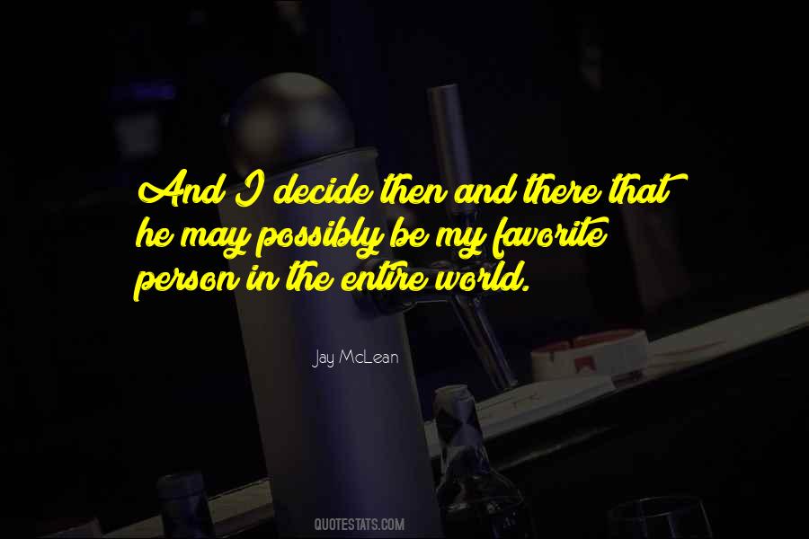 Jay Mclean Quotes #389252