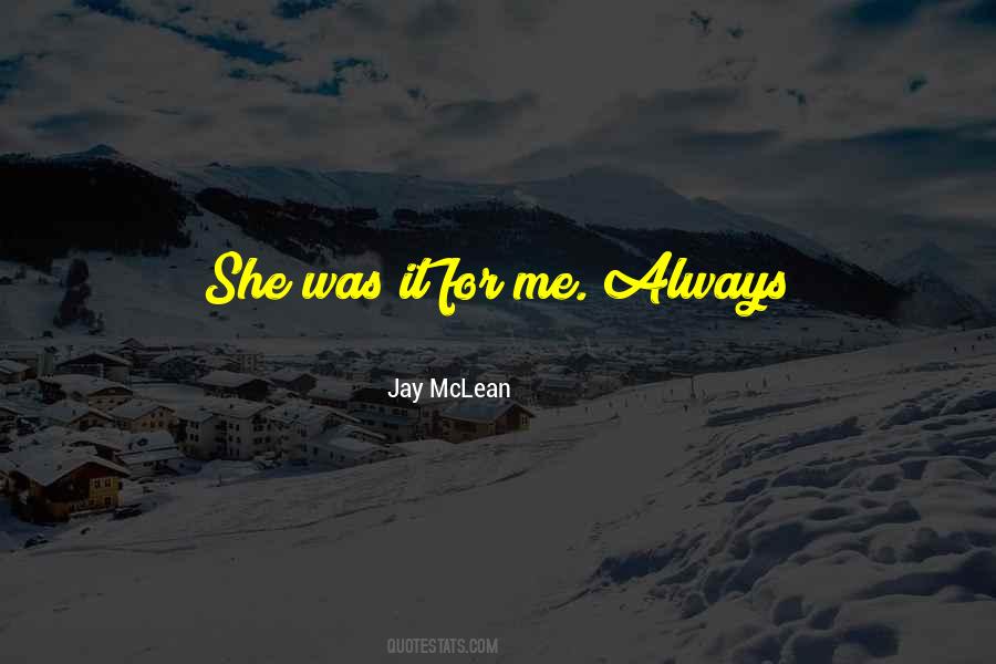 Jay Mclean Quotes #431848