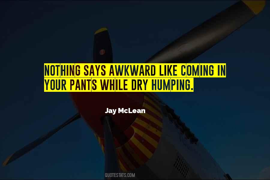 Top 100 Jay Mclean Quotes: Famous Quotes & Sayings About Jay Mclean