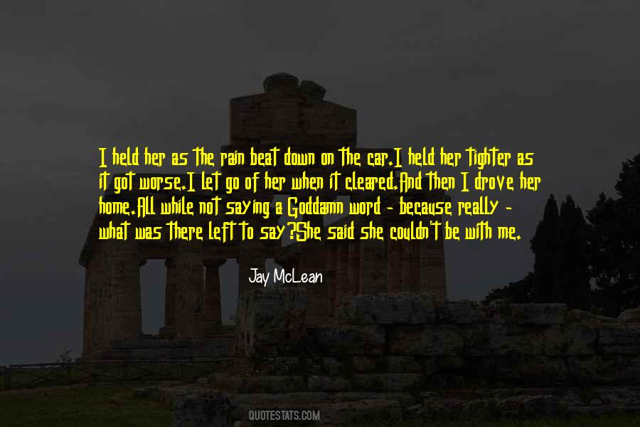 Jay Mclean Quotes #534250