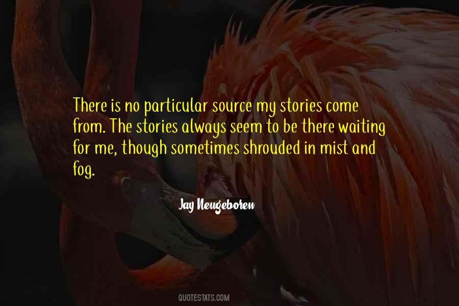 Jay Neugeboren Quotes #1833548