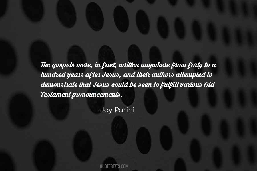 Jay Parini Quotes #1379050