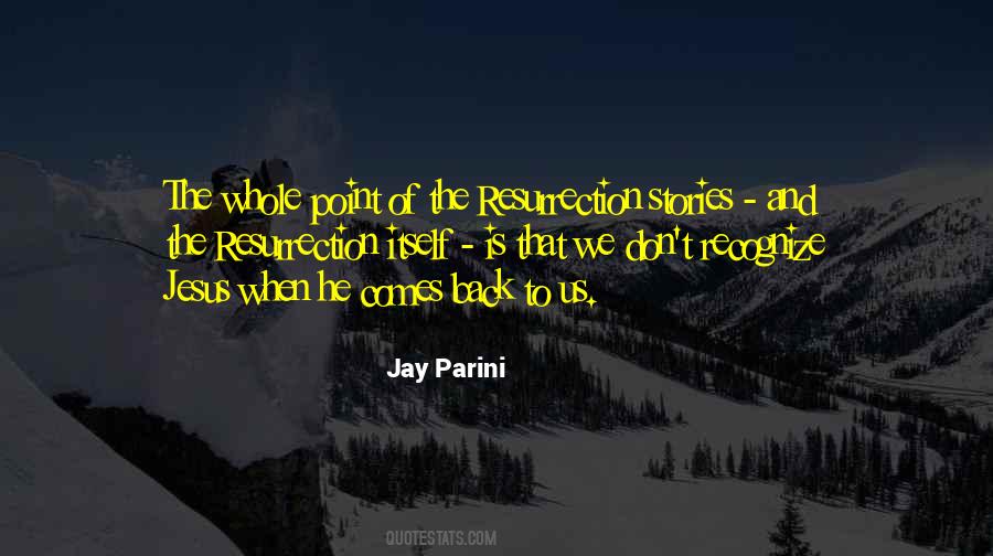 Jay Parini Quotes #1791657