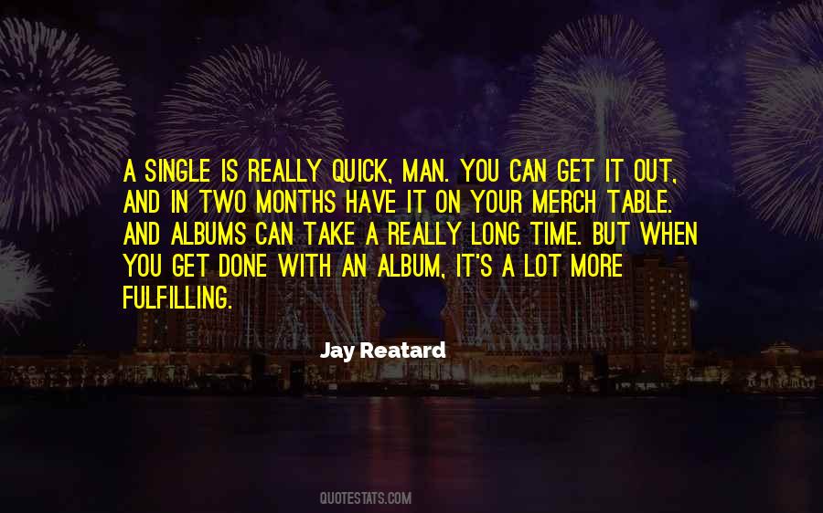 Jay Reatard Quotes #678003