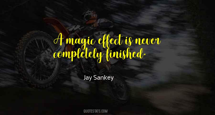 Jay Sankey Quotes #1647411