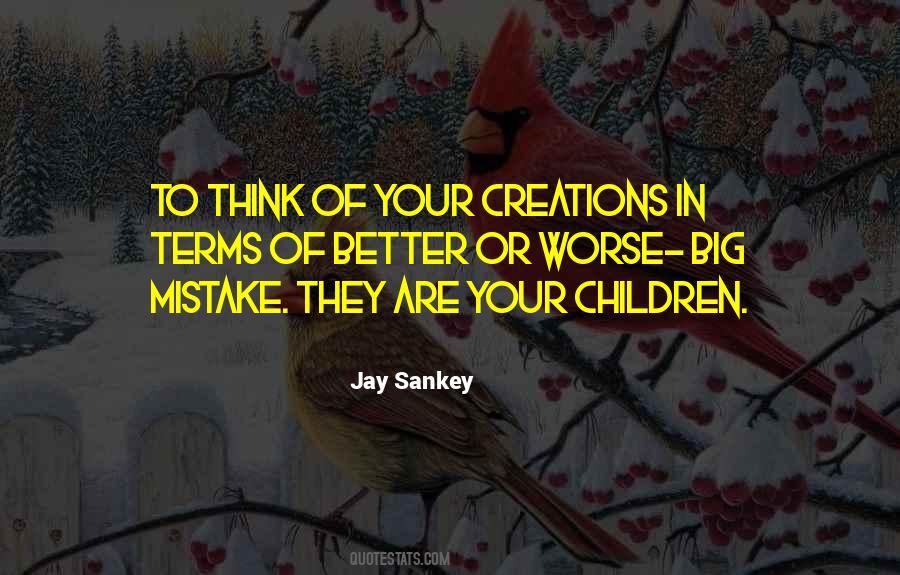 Jay Sankey Quotes #776407