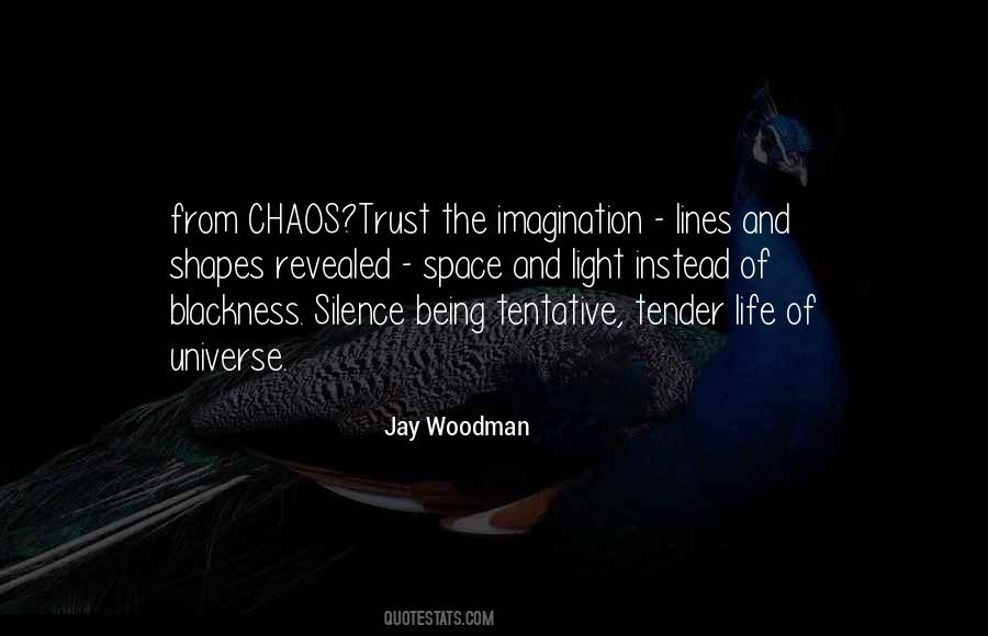 Jay Woodman Quotes #297546