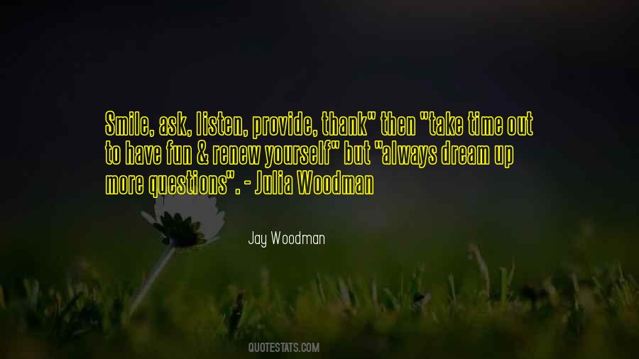 Jay Woodman Quotes #937579