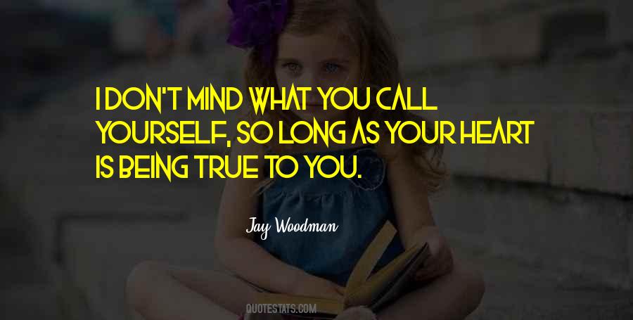 Jay Woodman Quotes #947341