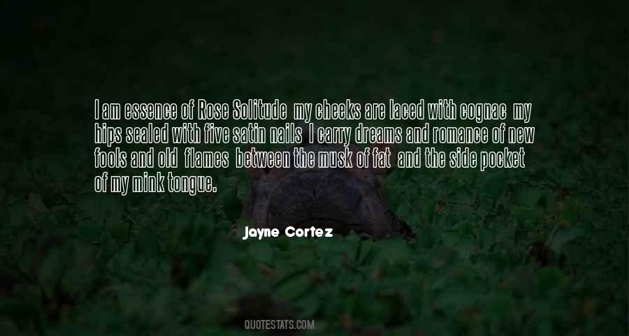 Jayne Cortez Quotes #1267502